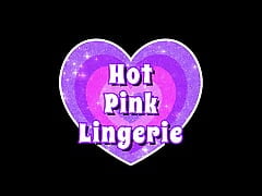 Hot Pink Lingerie Strip Show